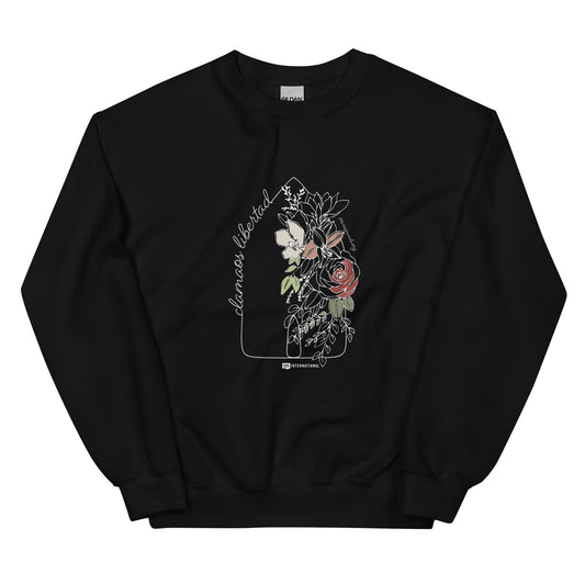 Clamaos Libertad (Shout Freedom) Crewneck