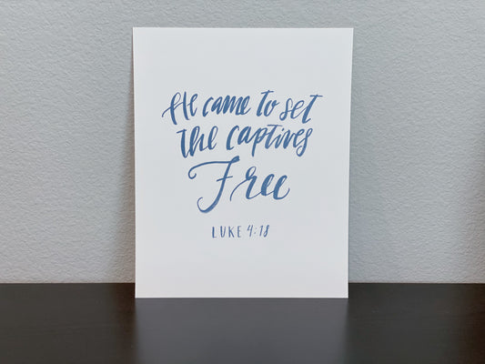 Luke 4:18 Hand Letter Print