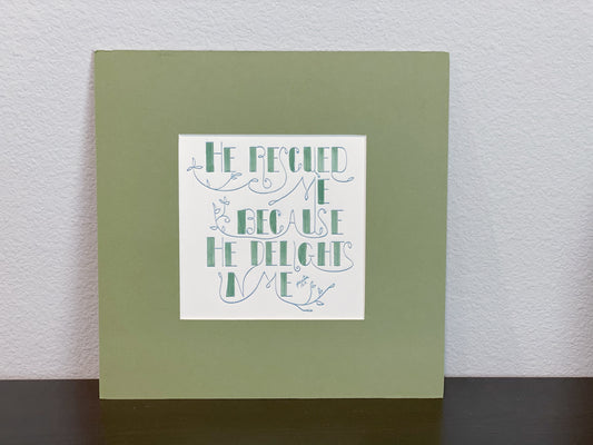 Psalm 18:19 Hand Letter Print