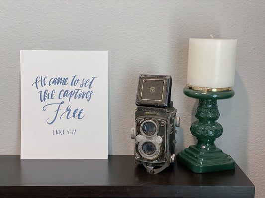 Luke 4:18 Hand Letter Print